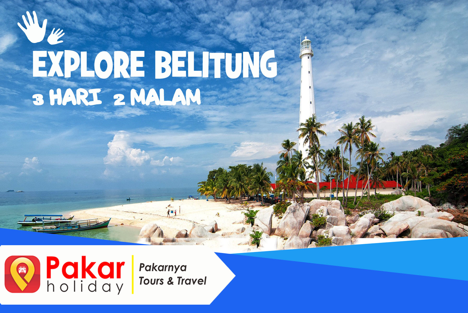 Paket Wisata Belitung Murah 3 Hari 2 Malam